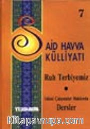 Ruh Terbiyemiz - İslami Çalışmalar Hakkında Dersler