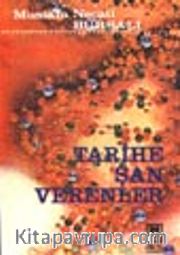 Tarihe Şan Verenler