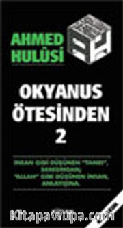 Okyanus Ötesinden 2