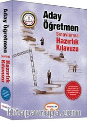Aday Öğretmen Sınavlarına Hazırlık Kılavuzu