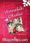 Annelik Okulu