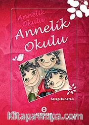 Annelik Okulu
