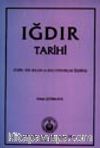 Iğdır Tarihi (Tarih, Yer Adları ve Bazı Oymaklar Üzerine)