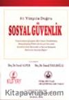 21. Yüzyıla Doğru Sosyal Güvenlik