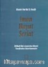 İman Hayat Şeriat / Risale-i Nur'da Üç Vazife