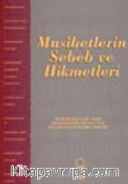 Musibetlerin Sebeb ve Hikmetleri