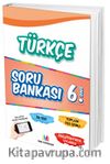 6. Sınıf Türkçe Soru Bankası
