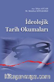 İdeolojik Tarih Okumaları