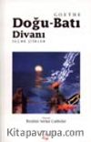 Doğu-Batı Divanı Seçme Şiirler