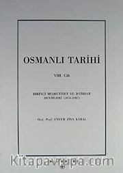Osmanlı Tarihi (VIII.Cilt)