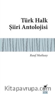 Türk Halk Şiiri Antolojisi