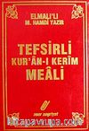 Tefsirli Kur'an-ı Kerim Meali (Orta Boy Şamua)