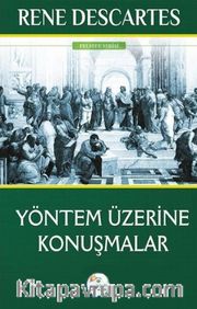 Yöntem Üzerine Konuşmalar