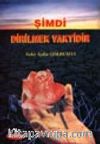 Şimdi Dirilmek Vaktidir