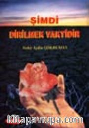 Şimdi Dirilmek Vaktidir