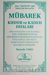 Mübarek Kudur ve Kadeh Duaları (Yeni-Eski) (Cep Boy)
