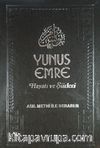 Yunus Emre Hayatı ve Şiirleri
