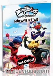 Miraculous Hikaye Kitabı - Baloncu