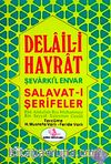 Delaili Hayrat (Eski-Yeni)