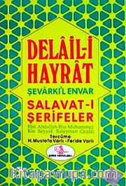 Delaili Hayrat (Eski-Yeni)