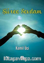 Şiirce Sevdam
