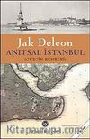 Anıtsal İstanbul & Gezgin Rehberi (Ciltsiz)
