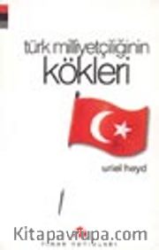 Türk Milliyetçiliğinin Kökleri