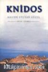 Knidos / Mavide Uyuyan Güzel