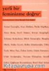 Yerli Bir Feminizme Doğru