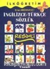 İlköğretim Resimli İngilizce-Türkçe Sözlük