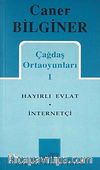 Çağdaş Ortaoyunları 1 / Hayırlı Evlat / İnternetçi