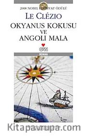 Okyanus Kokusu ve Angoli Mala