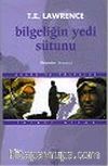 Bilgeliğin Yedi Sütunu 1 / Çölde İsyan