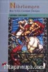 Nibelungen Bin Yıllık Cermen Destanı