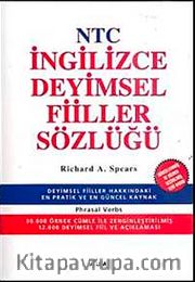 NTC İngilizce Deyimsel Fiiller Sözlüğü (Phrasal Verbs)