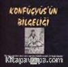 Konfüçyüs'un Bilgeliği