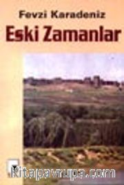 Eski Zamanlar