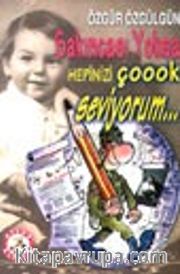 Sakıncası Yoksa Hepinizi Çoook Seviyorum...