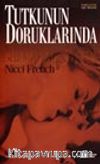 Tutkunun Doruklarında