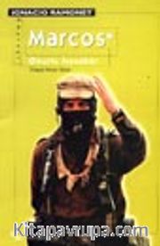 Marcos <br />Onurlu İsyankâr