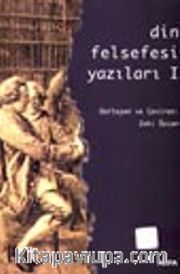 Din Felsefesi Yazıları I