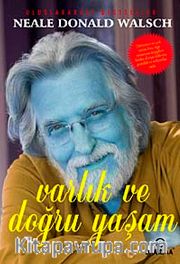 Varlık ve Doğru Yaşam