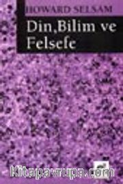 Din, Bilim ve Felsefe