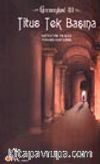 Gormenghast 3-Titus Tek Başına