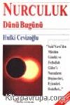 Nurculuk&Dünü Bugünü