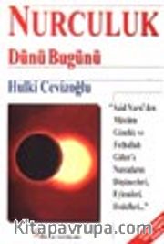 Nurculuk<br />Dünü Bugünü