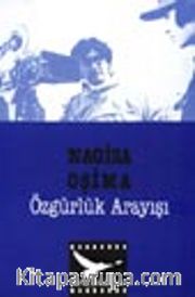 Özgürlük Arayışı