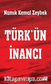 Türk’ün İnancı
