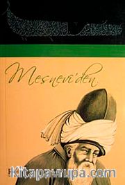 Mevlana Mesnevi'den Seçmeler / Mustafa Özçelik