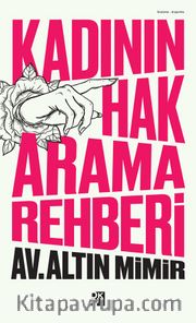 Kadının Hak Arama Rehberi